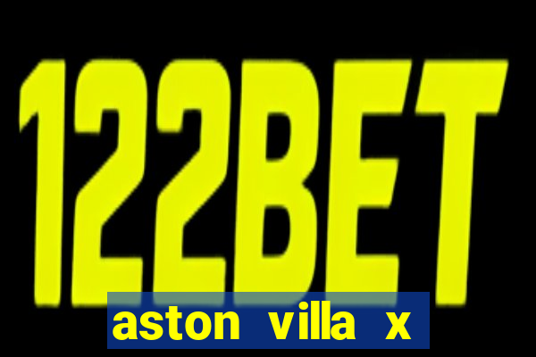 aston villa x brentford palpite